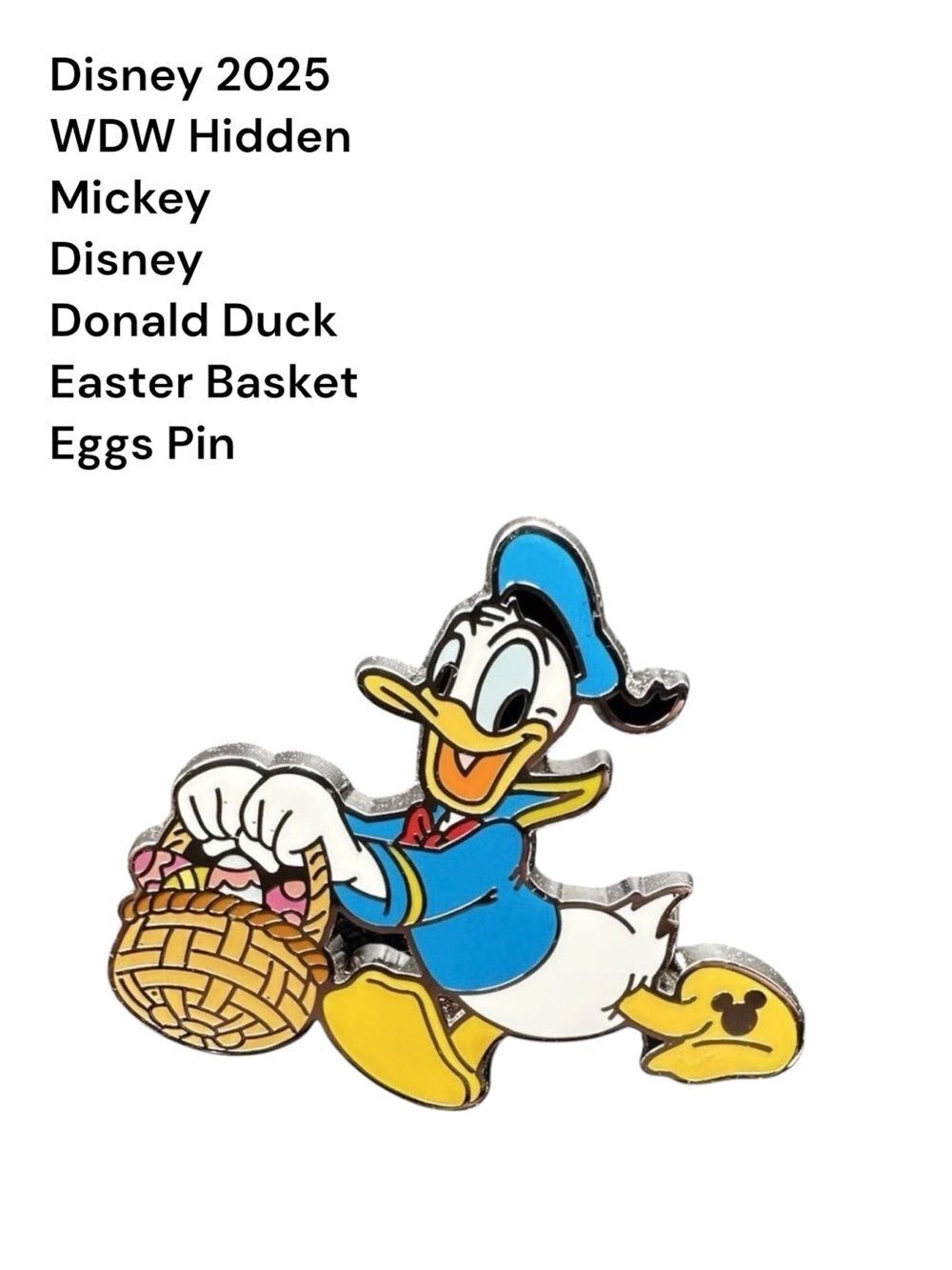 Disney 2025 WDW Hidden Mickey Disney Donald Duck Easter Basket